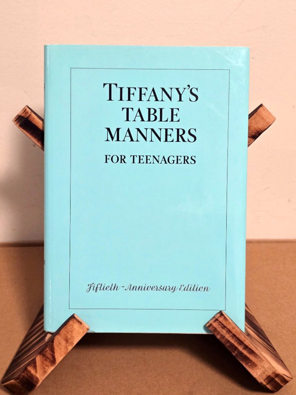 Tiffany's Table Manners for Teenagers 50th Anniversary Edition Hardcover DJ 2011